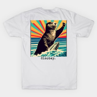 disobey - 841 otter T-Shirt